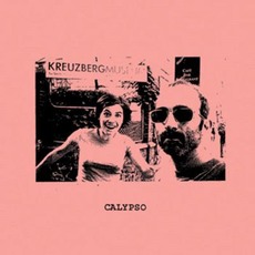 Calypso mp3 Album by Kreuzberg Museum