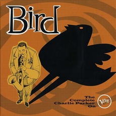 Bird: The Complete Charlie Parker On Verve mp3 Compilation by Various Artists