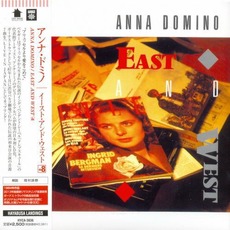 East and West (Remastered) mp3 Album by Anna Domino