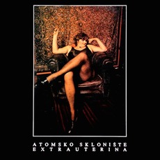Extrauterina (Re-Issue) mp3 Album by Atomsko sklonište