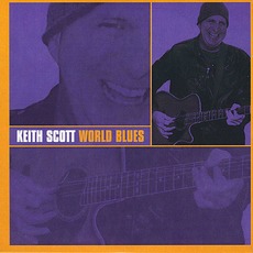 World Blues mp3 Album by Keith Scott
