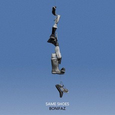Same Shoes mp3 Album by Bonifaz