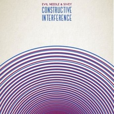 Constructive Interference mp3 Album by Evil Needle & Sivey