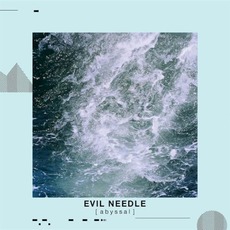 Abyssal mp3 Album by Evil Needle