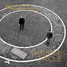 Double Circle mp3 Album by Enrico Pieranunzi / Federico Casagrande