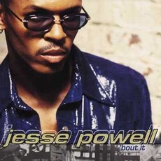 'bout It mp3 Album by Jesse Powell