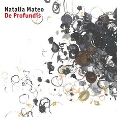 De Profundis mp3 Album by Natalia Mateo