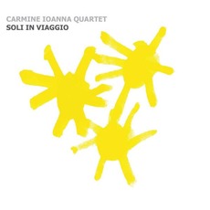 Soli in viaggio mp3 Album by Carmine Ioanna