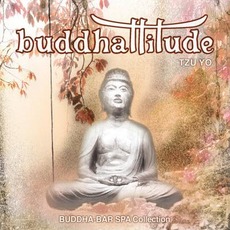Buddhattitude: Tzu Yo mp3 Artist Compilation by Raymond Visan