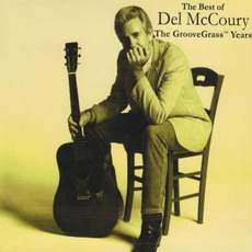 The Best of Del McCoury: The Groovegrass Years mp3 Artist Compilation by Del McCoury
