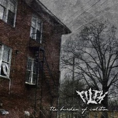 The Burden Of Isolation mp3 Album by Filth