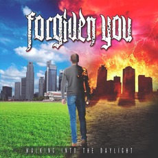 Walking into the Daylight mp3 Album by Forgiven You
