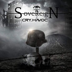 Cry, Havoc mp3 Album by Sovereign