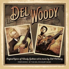 Del and Woody mp3 Album by The Del McCoury Band