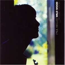 Wild Wood (Deluxe Edition) mp3 Album by Paul Weller