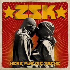 Herz für die Sache mp3 Album by ZSK