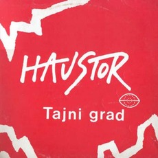 Tajni grad mp3 Album by Haustor