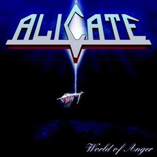 World Of Anger mp3 Album by Alicate