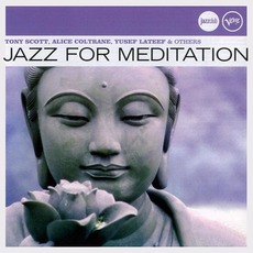 Jazz For Meditation mp3 Compilation by Various Artists