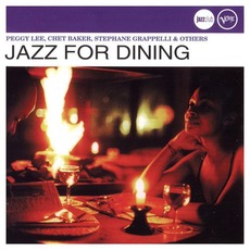 Jazz For Dining mp3 Compilation by Various Artists