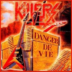Danger de vie mp3 Album by Killers (2)