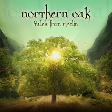 Tales From Rivelin mp3 Album by Northern Oak