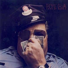 Land Of Money (Re-Issue) mp3 Album by Hydra (2)