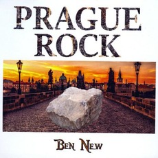 Prague Rock mp3 Album by Ben New
