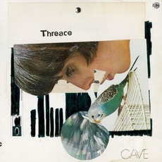 Threace mp3 Album by Cave