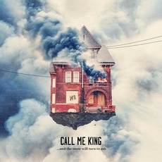 ...And the Snow Will Turn to Ash mp3 Album by Call Me King