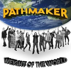 Weight of the World mp3 Album by Pathmaker