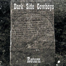 Return mp3 Album by Dark Side Cowboys