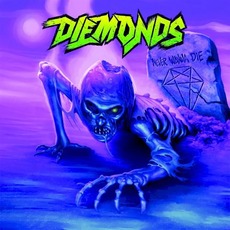 Never Wanna Die mp3 Album by Diemonds