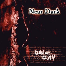 One Day mp3 Album by Near Dark