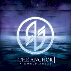 A World Ahead mp3 Album by The Anchor