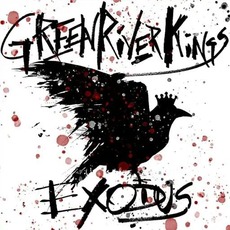 Exodus mp3 Album by Green River Kings