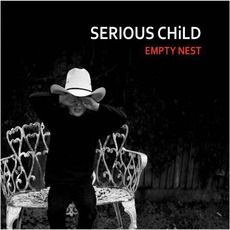 Empty Nest mp3 Album by Serious Child
