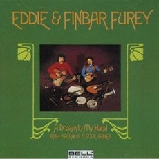A Dream in My Hand (Re-Issue) mp3 Album by Finbar and Eddie Furey