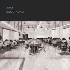 Biased Advice mp3 Album by Exek