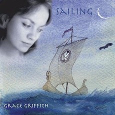 Sailing mp3 Album by Grace Griffith