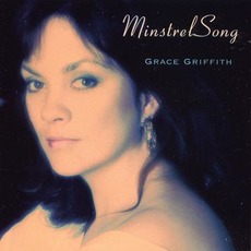Minstrel Song mp3 Album by Grace Griffith