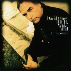High, Wide and Lonesome mp3 Album by David Olney