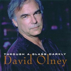 Through a Glass Darkly mp3 Album by David Olney