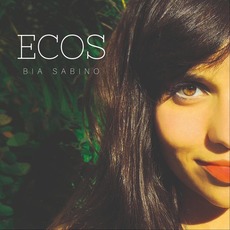 Ecos mp3 Album by Bia Sabino