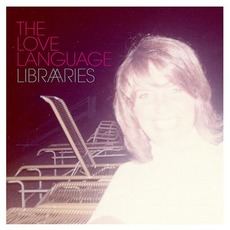 Libraries mp3 Album by The Love Language