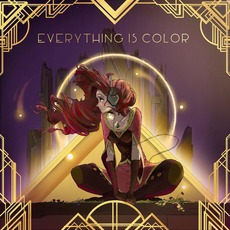 Everything Is Color mp3 Album by Through Juniper Vale