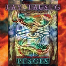 Pisces: Vast Ocean Dream mp3 Album by Jay Tausig