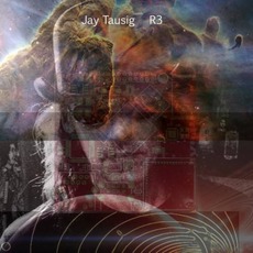 R3 mp3 Album by Jay Tausig