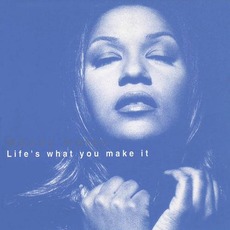 Life's What You Make It mp3 Album by Wendy Moten