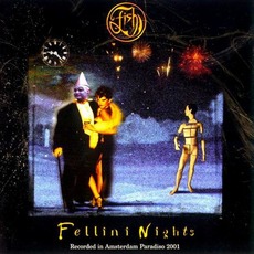 Fellini Nights (Live) mp3 Live by Fish